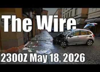The Wire – May 18, 2026