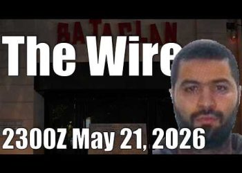 The Wire – May 21, 2026