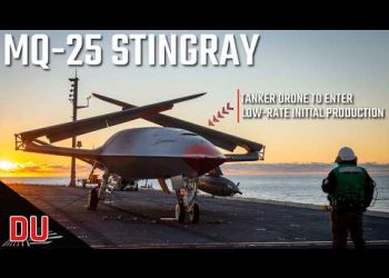 How MQ-25 Stingray would provide new lever for US military dominance ?