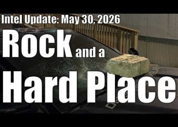 Intel Update – May 30 – Rock and a Hard Place
