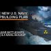 The New U.S. Navy Shipbuilding Plan – Nuclear Battleships, FF(X) & America’s Naval Buildup
