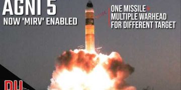 How MIRV enabled Agni 5 is set to upgrade India’s nuclear deterrence posture ?