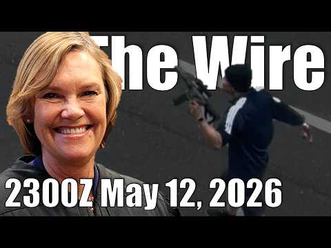 The Wire – May 12, 2026