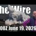 The Wire – June 19, 2026