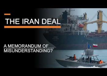 The Iran Deal (so far) – A Memorandum of Misunderstanding?
