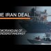 The Iran Deal (so far) – A Memorandum of Misunderstanding?