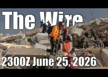 The Wire – June 25, 2026