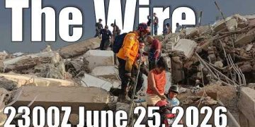 The Wire – June 25, 2026