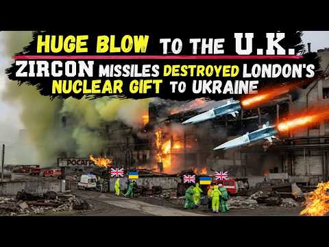 Great Achievement: RUSSIA Destroyed the Supply Chain of British Nuclear Components to UKRAINE