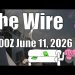 The Wire – June 11, 2026