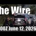 The Wire – June 12, 2026
