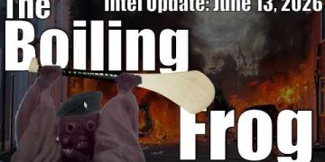 Intel Update – June 13 – The Boiling Frog