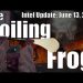 Intel Update – June 13 – The Boiling Frog