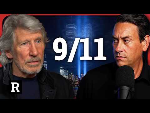 “This is our LAST chance to get answers about 9/11” Roger Waters on the Twin Tower demolition
