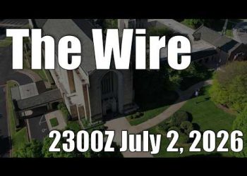 The Wire – July 2, 2026