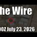 The Wire – July 23, 2026