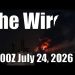 The Wire – July 24, 2026