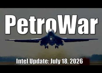 Intel Update – July 25 – PetroWar