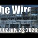 The Wire – July 28, 2026