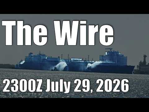 The Wire – July 29, 2026