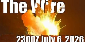 The Wire – July 6, 2026