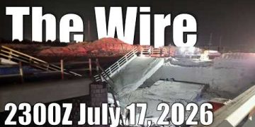 The Wire – July 17, 2026