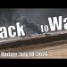 Intel Update – July 18 – Back to War