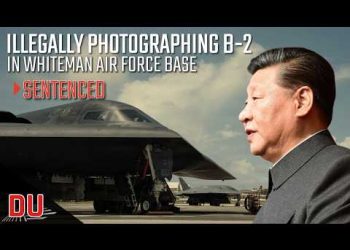 Chinese National Caught Filming a B-2 base – Then He Came Back  again | SENTENCED