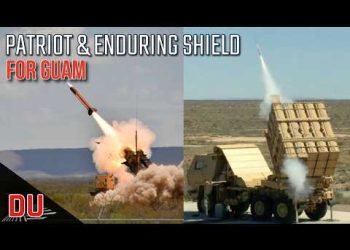 Guam getting new Air Defense systems as China’s Missile Threat Grows !