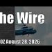 The Wire – August 28, 2026