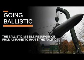 Going Ballistic – The Ballistic Missile Resurgence From Ukraine to Iran & the Pacific