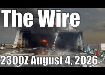 The Wire – August 4, 2026