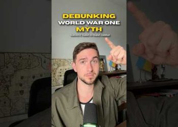 Debunking WW1 Myth