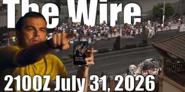 The Wire – July 31, 2026