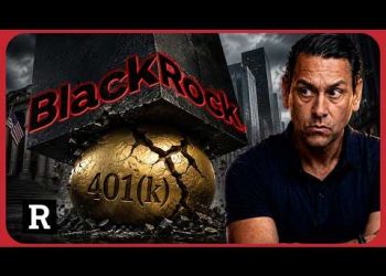 Holy SH*T! BlackRock Just Took Over American’s Retirement Plans Without Telling Them