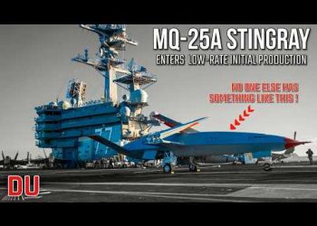 MQ-25A STINGRAY | Enters  Low-Rate Initial Production