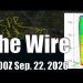The Wire – September 22, 2026