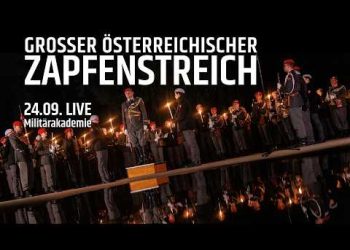Aufführung “Großer österreichischer Zapfenstreich”