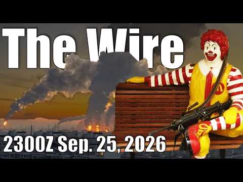 The Wire – September 25, 2026