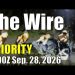 The Wire – September 28, 2026 -1300Z Priority