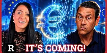 HIGH ALERT! The Digital Euro is Here and here’s what it means