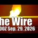 The Wire – September 29, 2026