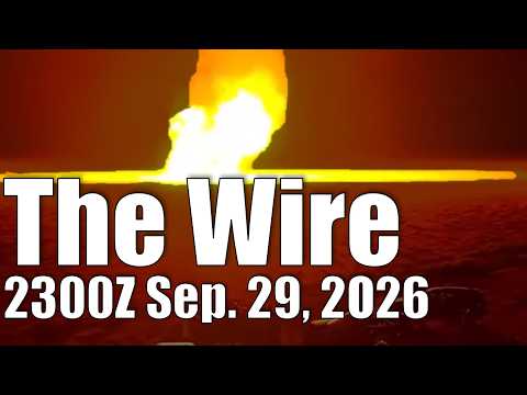 The Wire – September 29, 2026