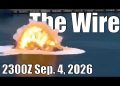 The Wire – September 4, 2026