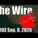 The Wire – September 8, 2026