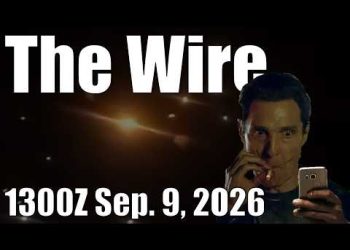 The Wire – September 9, 2026