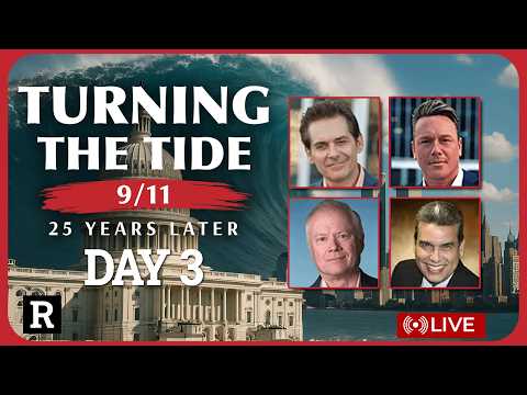 Turning the Tide: 9/11 Justice 25 Years Later — Day 3 Evening with Jimmy Dore, Ben Swann, and More