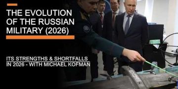 The Evolution of the Russian Military – Its Strengths and Shortfalls in 2026 (With Michael Kofman)