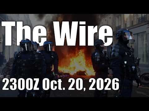 The Wire – October 20, 2026