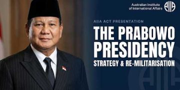 The Prabowo Presidency: Strategy Expansion, Re-Militarisation and Autocratic Rule | Dr Greg Fealy